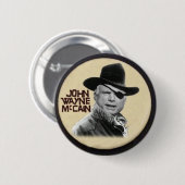Knopf John Waynes McCain Button (Vorne & Hinten)