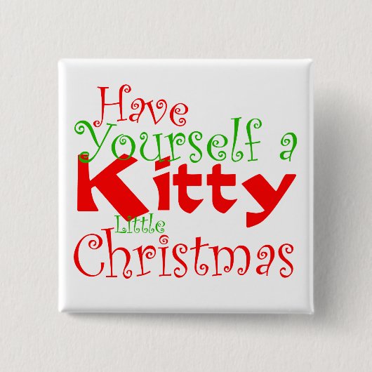 Knopf "Kitty Christmas Holiday" Button (Vorderseite)