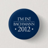 Knopf Michele Bachmann 2012 Button (Vorderseite)
