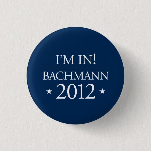 Knopf Michele Bachmann 2012 Button (Vorderseite)