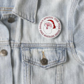 Knopf "Mustache Rides" des Weihnachtsmanns Button (Beispiel)