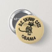 Knopf Obama D.C. Skinny Cats Button (Vorne & Hinten)