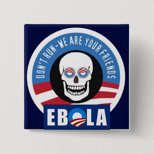 Knopf Obama Ebola Button (Vorderseite)