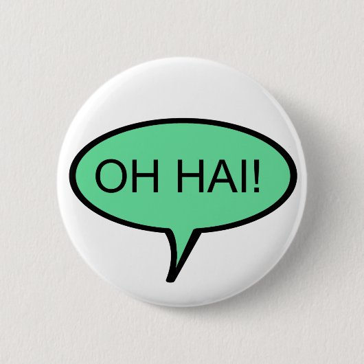 Knopf OH- HAI Button (Vorderseite)