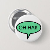 Knopf OH- HAI Button (Vorne & Hinten)