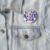 Knopf Ralph Naders 2008 Button (Beispiel)