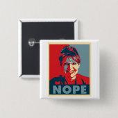 Knopf Sarahs Palin "NOPE" Button (Vorne & Hinten)