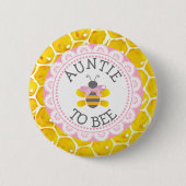 Knopf "Tante to Bee Baby" Button (Vorderseite)