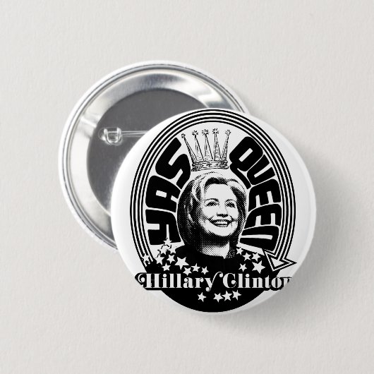 Knopf Yas Königin-Hillary Clinton Button (Vorne & Hinten)