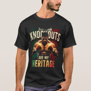 Knospen sind mein Heritage Mexican Boxing Power T-Shirt
