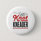 Knot Kneader Massage Therapeut Masseuse Button (Vorderseite)