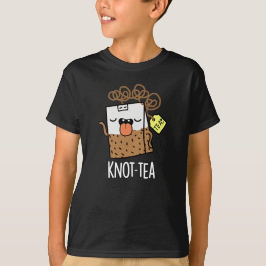 Knot-tea Funny Tee Pun Dark BG (Vorderseite)