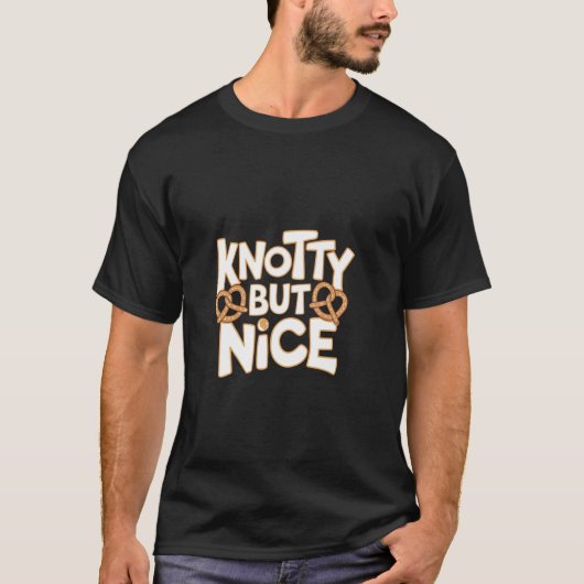 Knotty But Nice - Pretzel T-Shirt (Vorderseite)