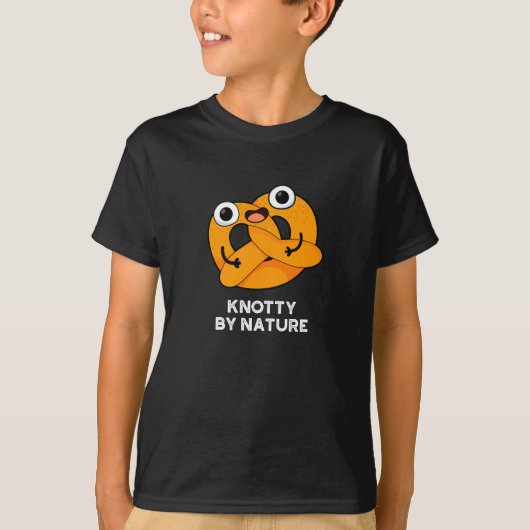 Knotty by Nature Funny Pretzel Pun Dark BG T-Shirt (Vorderseite)