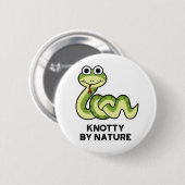 Knotty By Nature Funny Snake Pub Button (Vorne & Hinten)