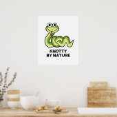Knotty By Nature Funny Snake Pub Poster (Küche)