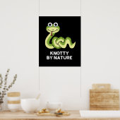 Knotty By Nature Funny Snake Pun Dark BG Poster (Küche)