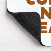 Know Coffee Know Peace Funny Caffeine Lover Mousepad (Ecke)