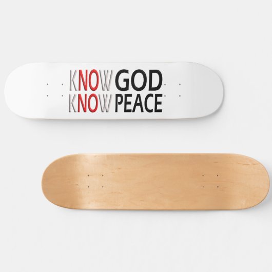 Know God Know Peace Skateboard (Horizontal)