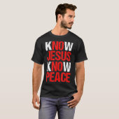 Know Jesus kennen den Christlichen Glaube religiös T-Shirt (Vorne ganz)