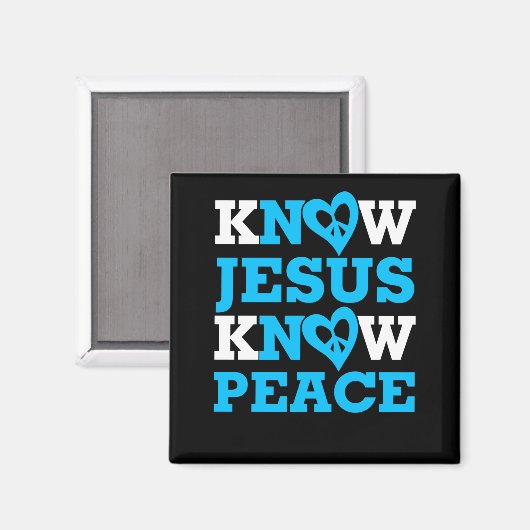 Know Jesus kennen den Frieden Magnet (Vorderseite/Rückseite)