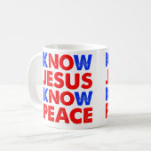 Know Jesus kennen Peace Christian Mug Kaffeetasse (Vorderseite Links)