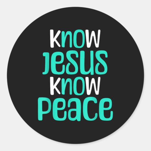 Know Jesus Know Peace Christian Faith Religious Me Runder Aufkleber (Vorderseite)