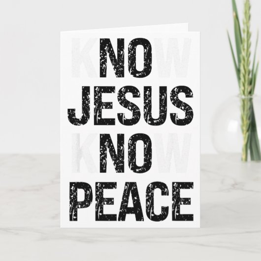 Know Jesus Know Peace Christian Vibes Karte (Vorderseite)