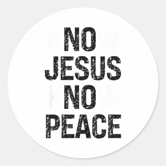 Know Jesus Know Peace Christian Vibes Runder Aufkleber (Vorderseite)