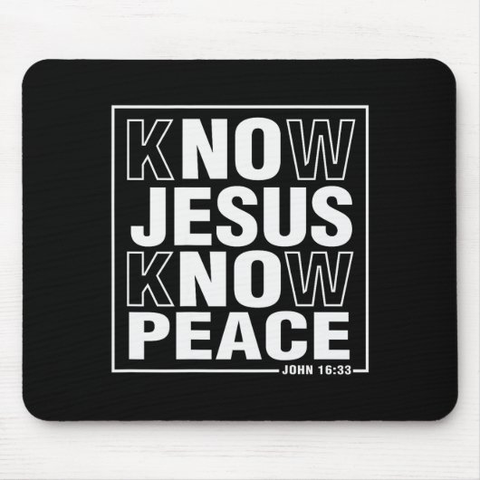 Know Jesus Know Peace John Bible Verse Christian F Mousepad (Vorne)