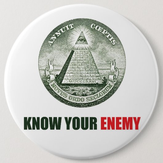 know plattiert Stift your enemy illuminati Button (Vorderseite)