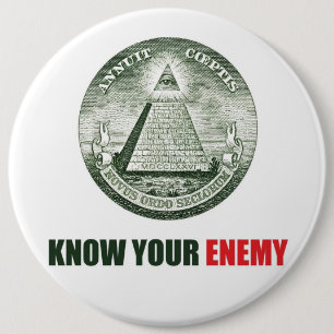 know plattiert Stift your enemy illuminati Button