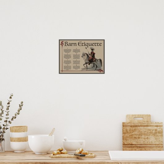 Know Thy Barn Etiquette Poster (Küche)