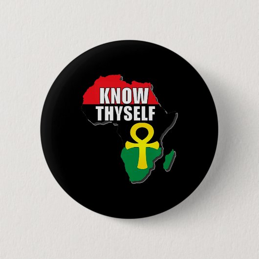 Know Thyself African Black History Monat Ankh Egyp Button (Vorderseite)