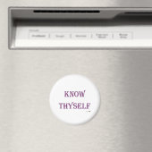 Know Thyself Magnet (In Situ (Geschirrspüler))