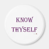 Know Thyself Magnet (Vorne)