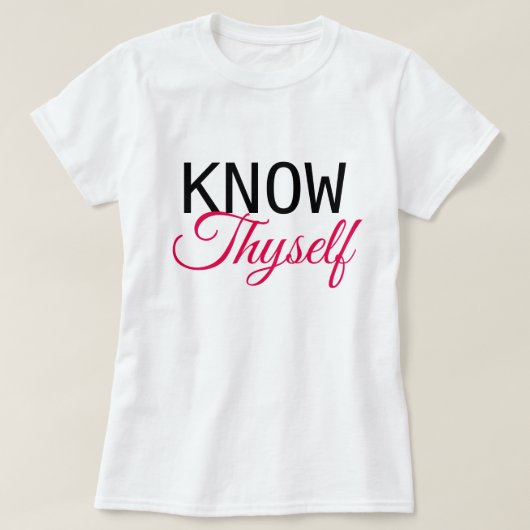 Know Thyself T-Shirt (Design vorne)