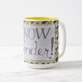Know Wonder! -  Zweifarbige Tasse (VorderseiteRechts)