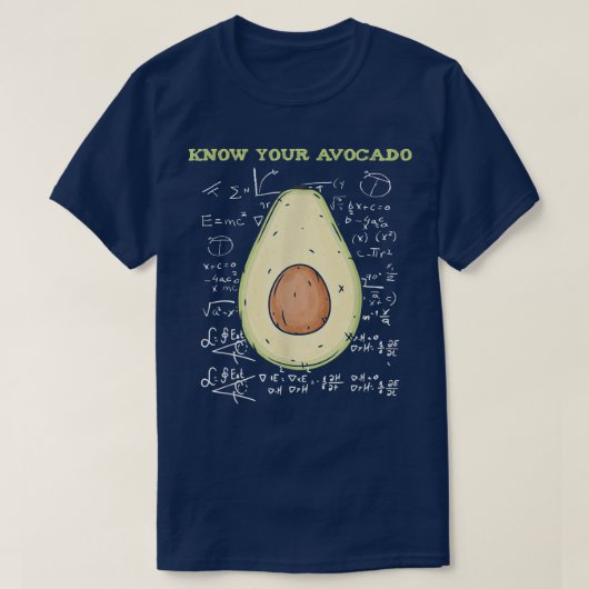 Know Your Avocado Funny Mathematician66 T-Shirt (Design vorne)