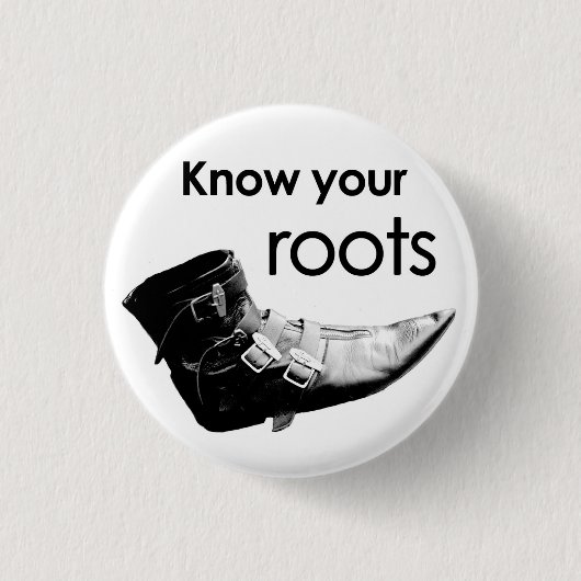 Know your roots button (Vorderseite)
