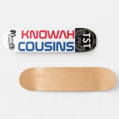 KNOWAH COUSINS OFFIZIELL Skateboard (Horizontal)