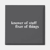 Knower Of Stuff Fixer Of Things Funny Handyman Dad Magnet (Vorne)