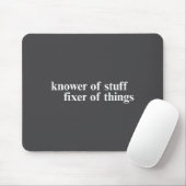 Knower Of Stuff Fixer Of Things Funny Handyman Dad Mousepad (Mit Mouse)