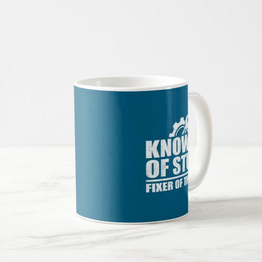 Knower Of Stuff Fixer Of Things Funny Mechanic Fat Kaffeetasse (VorderseiteRechts)