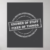 Knower Of Stuff Fixer Of Things Funny Stamp  Poster (Vorne)