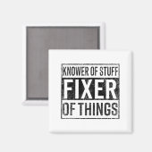 Knower Of Stuff Fixer Of Things Handyman Dad Fathe Magnet (Vorderseite/Rückseite)