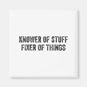 Knower Of Stuff Fixer Of Things Men Dad Funny Mech Magnet (Vorne)