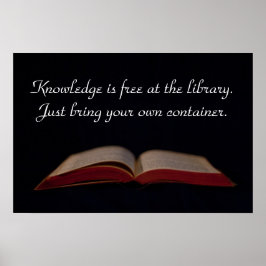 Knowledge is free at the library poster