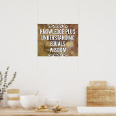 Knowledge Plus Verständnis für Weisheitsposter Poster (Küche)