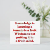 Knowledge vs. Wisdom Tomato Edition Postkarte (Stehend Vorderseite)